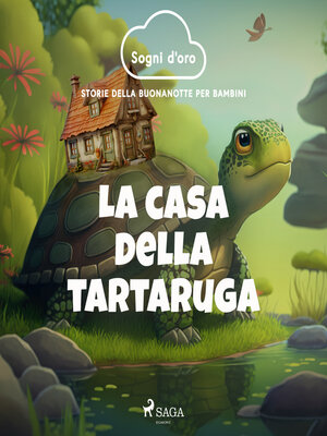 cover image of La casa della tartaruga